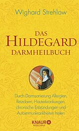 Fester Einband Das Hildegard Darmheilbuch von Wighard Strehlow