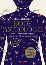 Fester Einband Body-Astrologie von Claire Gallagher