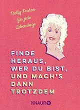E-Book (epub) Finde heraus, wer du bist, und mach's dann trotzdem von Taylor Jackson