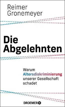 E-Book (epub) Die Abgelehnten von Reimer Gronemeyer