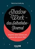 E-Book (epub) Shadow Work - das Selbstliebe-Journal von Latha Jay, Valerie Inez