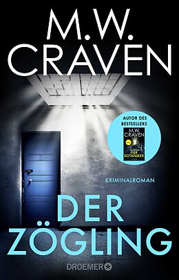 Kartonierter Einband Der Zögling von M. W. Craven