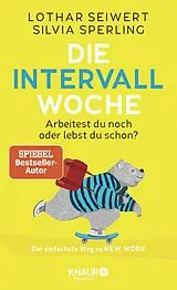 Fester Einband Die Intervall-Woche von Lothar Seiwert, Silvia Sperling
