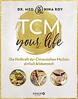 Kartonierter Einband TCM Your Life von Nina Roy