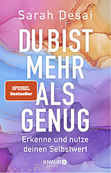 Kartonierter Einband Du bist mehr als genug von Sarah Desai