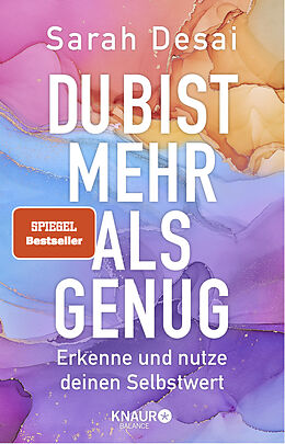 Kartonierter Einband Du bist mehr als genug von Sarah Desai