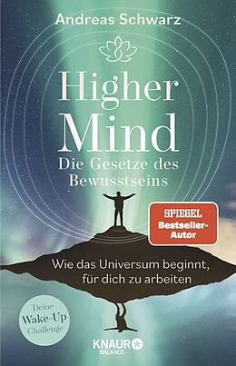 Kartonierter Einband Higher Mind. Die Gesetze des Bewusstseins von Andreas Schwarz