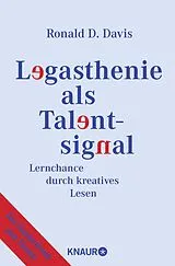 Kartonierter Einband (Kt) Legasthenie als Talentsignal von Ronald D. Davis