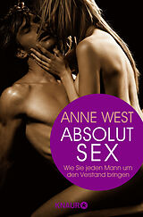 Kartonierter Einband Absolut Sex von Anne West