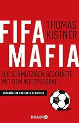 Kartonierter Einband Fifa-Mafia von Thomas Kistner