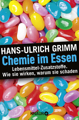 Kartonierter Einband Chemie im Essen von Hans-Ulrich Grimm