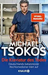 Kartonierter Einband Die Klaviatur des Todes von Michael Tsokos