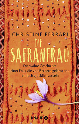 Kartonierter Einband Die Safranfrau von Christine Ferrari