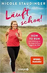 Kartonierter Einband Läuft schon! von Nicole Staudinger