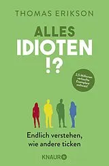 Kartonierter Einband Alles Idioten!? von Thomas Erikson
