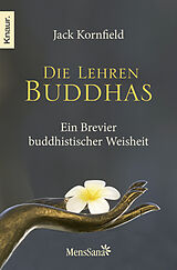 Kartonierter Einband Die Lehren Buddhas von Jack Kornfield