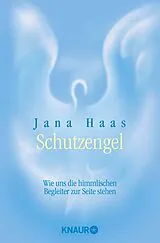 Kartonierter Einband (Kt) Schutzengel von Jana Haas