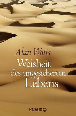 Couverture cartonnée Weisheit des ungesicherten Lebens de Alan Watts