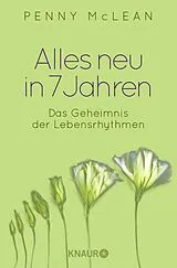 Kartonierter Einband Alles neu in 7 Jahren von Penny McLean
