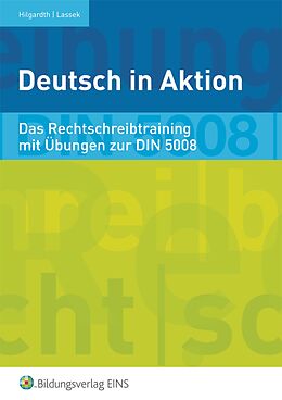 Geheftet Deutsch in Aktion / Deutsch in Aktion - Kommunikation vor Ort von Anja Hilgardth, Waltraud Lassek