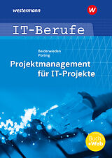 Set mit div. Artikeln (Set) Projektmanagement für IT-Projekte von Arndt Beiderwieden, Elvira Pürling
