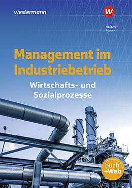 Set mit div. Artikeln (Set) Management im Industriebetrieb von Peter Körner, Rolf-Günther Nolden