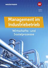 Fester Einband Management im Industriebetrieb von Nihat Kentel, Rolf-Günther Nolden, Martina Kober