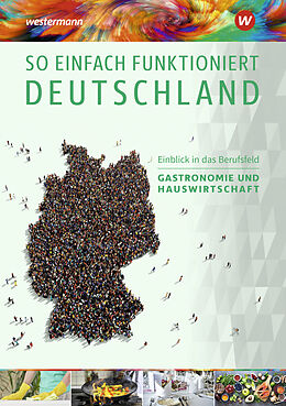 Kartonierter Einband So einfach funktioniert Deutschland von Claudia A. Spiegel, Anja Austregesilo