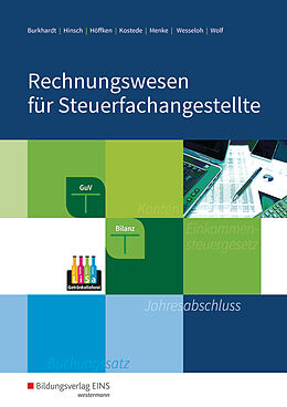 Kartonierter Einband Rechnungswesen für Steuerfachangestellte von Fritz Burkhardt, Wilhelm Kostede, Heike Hinsch