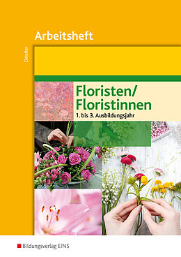 Kartonierter Einband Floristen / Floristinnen von Maren Deistler