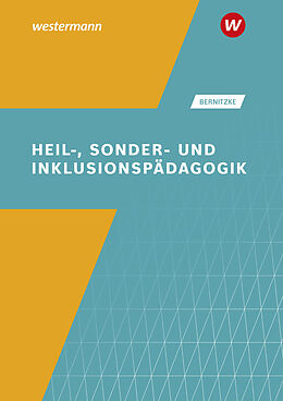 Kartonierter Einband Heil-, Sonder- und Inklusionspädagogik von Fred Bernitzke