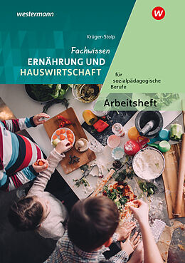 Kartonierter Einband Fachwissen Ernährung und Hauswirtschaft für sozialpädagogische Berufe von Katja Krüger-Stolp