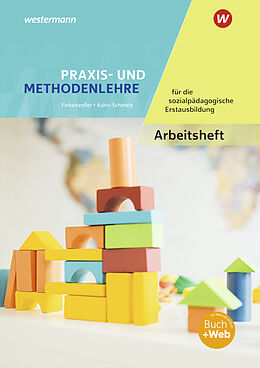 Set mit div. Artikeln (Set) Praxis- und Methodenlehre für die sozialpädagogische Erstausbildung von Anita Finkenzeller, Gabriele Kuhn-Schmelz