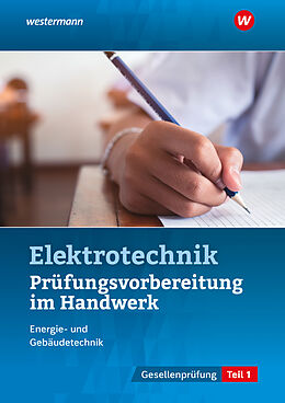 Kartonierter Einband Prüfungsvorbereitung für die handwerklichen Elektroberufe von Thomas Kramer, Markus Asmuth, Udo Fischer