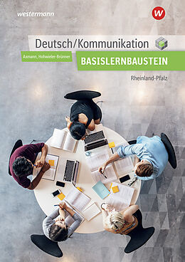 Kartonierter Einband Deutsch / Kommunikation für die Berufsfachschule I in Rheinland-Pfalz von Alfons Axmann, Gabriele Hohwieler-Brünner