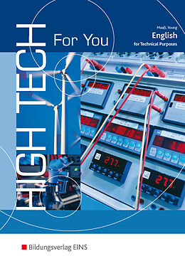 Kartonierter Einband High Tech For You - English for Technical Purposes von Gabriela Maass, Marilyn Young