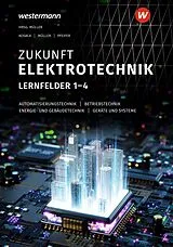 Fester Einband Zukunft Elektrotechnik von Detlev Müller, Gabriele Kosaca, Jürgen Pfeifer