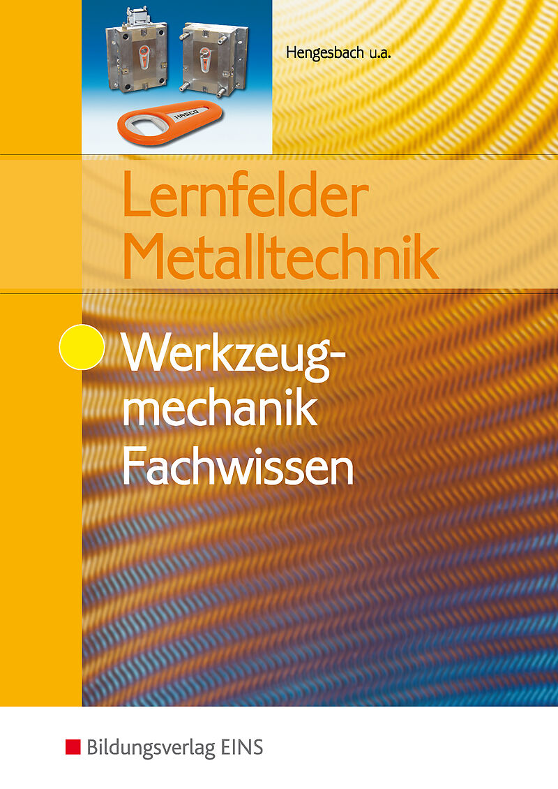 Lernfelder Metalltechnik