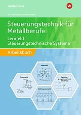 Kartonierter Einband Steuerungstechnik für Metallberufe von Volker von der Heide, Nils von der Heide