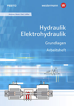 Kartonierter Einband Hydraulik / Elektrohydraulik von Renate Aheimer, Christine Löffler, Frank Ebel