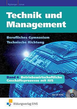 Kartonierter Einband Technik und Management von Michael Ripberger, Manfred Jonas