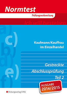 Kartonierter Einband Normtest Kaufmann/Kauffrau im Einzelhandel von Gerhard Kühn, Karl Lutz