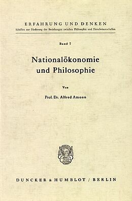 Kartonierter Einband Nationalökonomie und Philosophie. von Alfred Amonn