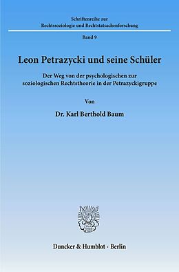 Kartonierter Einband Leon Petrazycki und seine Schüler. von Karl Berthold Baum