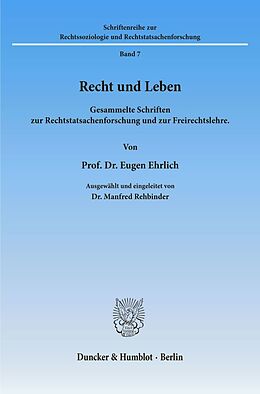 Kartonierter Einband Recht und Leben. von Eugen Ehrlich