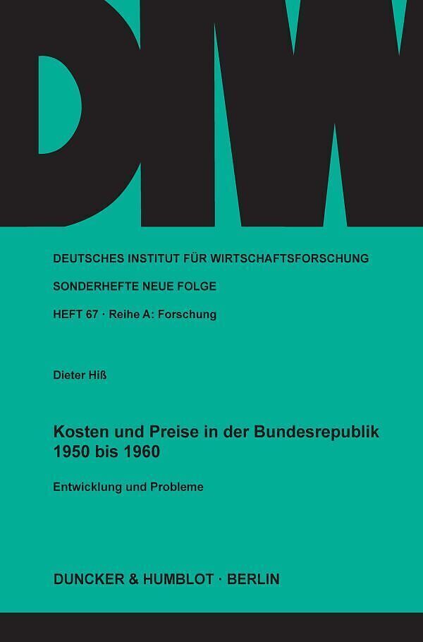 Kosten und Preise in der Bundesrepublik 1950 bis 1960