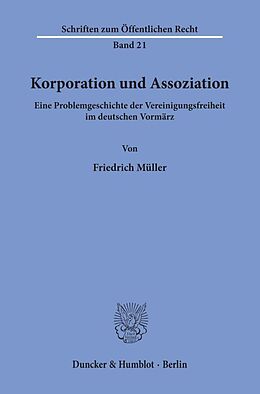Kartonierter Einband Korporation und Assoziation. von Friedrich Müller