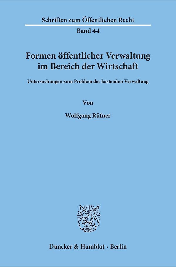 Formen öffentlicher Verwaltung im Bereich der Wirtschaft.