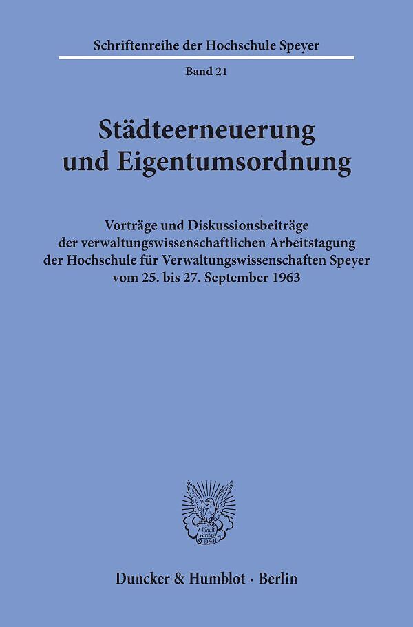 Städteerneuerung und Eigentumsordnung.