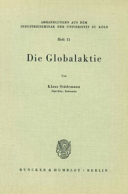 Kartonierter Einband Die Globalaktie. von Klaus Stüdemann